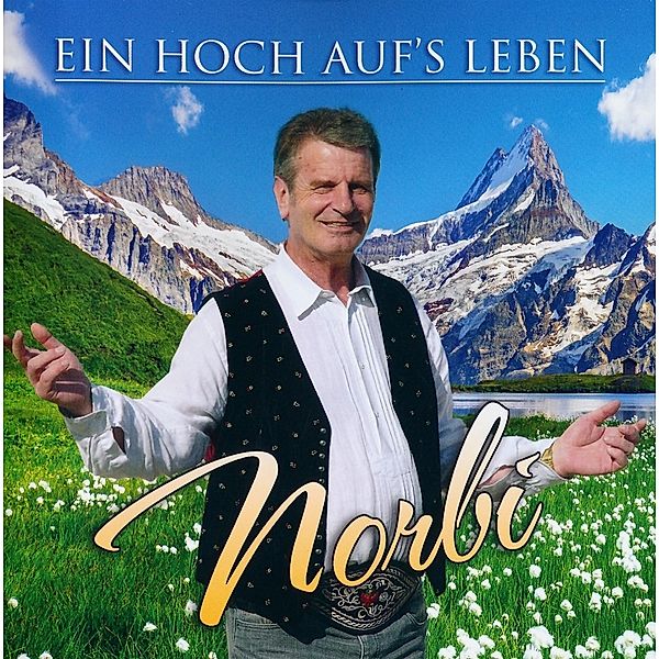 Ein Hoch Aufs Leben, Norbi