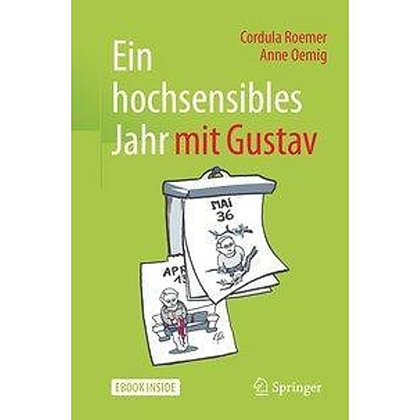 Ein hochsensibles Jahr mit Gustav, m. 1 Buch, m. 1 E-Book, Cordula Roemer, Anne Oemig