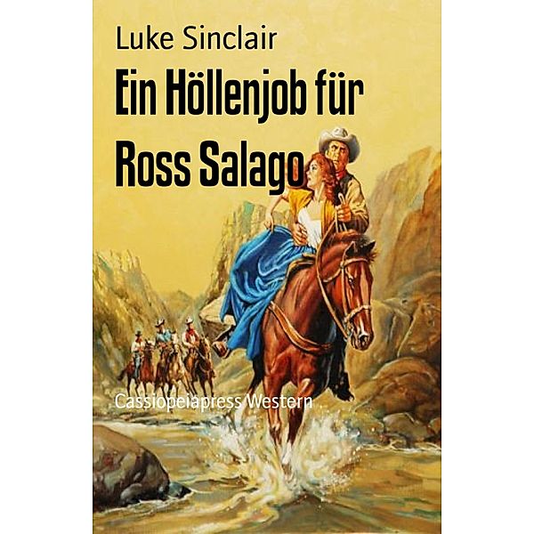 Ein Höllenjob für Ross Salago, Luke Sinclair