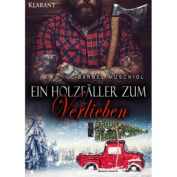 Ein Holzfäller zum Verlieben, Bärbel Muschiol