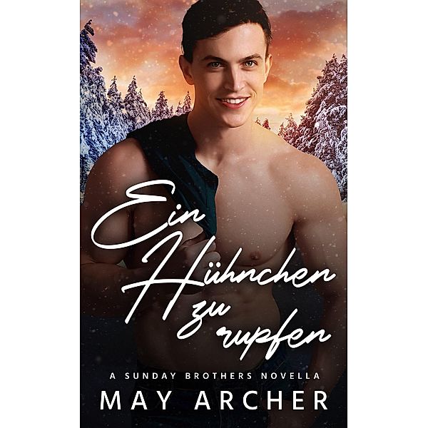 Ein Hühnchen zu rupfen, May Archer