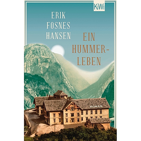 Ein Hummerleben, Erik Fosnes Hansen