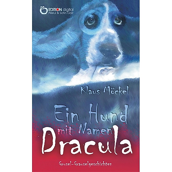 Ein Hund mit Namen Dracula, Klaus Möckel