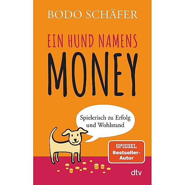 Ein Hund namens Money, Bodo Schäfer