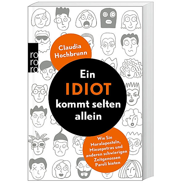 Ein Idiot kommt selten allein, Claudia Hochbrunn