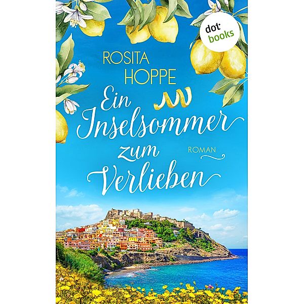 Ein Inselsommer zum Verlieben, Rosita Hoppe