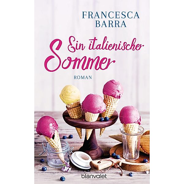 Ein italienischer Sommer, Francesca Barra