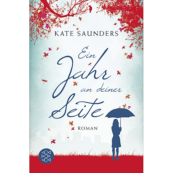 Ein Jahr an deiner Seite, Kate Saunders
