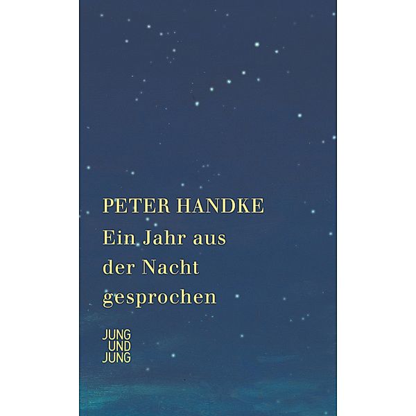 Ein Jahr aus der Nacht gesprochen, Peter Handke