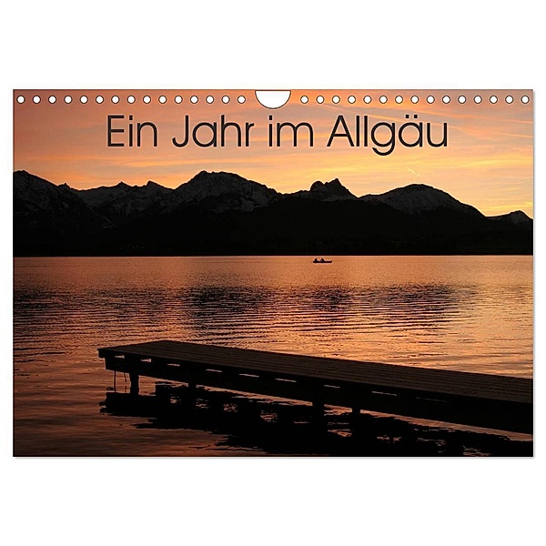Ein Jahr im Allgäu (Wandkalender 2024 DIN A4 quer), CALVENDO Monatskalender, Anne Kreutzer-Eichhorn