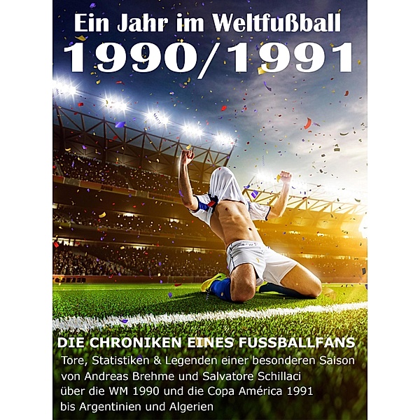 Ein Jahr im Weltfussball 1990 / 1991, Werner Balhauff