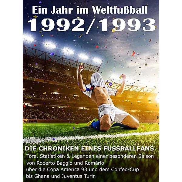 Ein Jahr im Weltfußball 1992 / 1993, Werner Balhauff