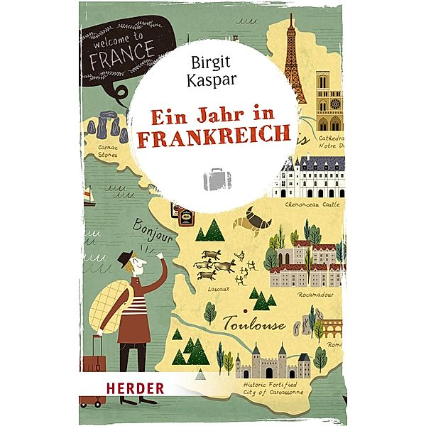 Ein Jahr in Frankreich / Herder Spektrum Taschenbücher Bd.06897, Birgit Kaspar