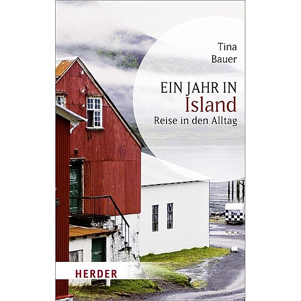 Ein Jahr in Island, Tina Bauer