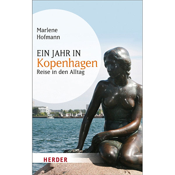 Ein Jahr in Kopenhagen, Marlene Hofmann