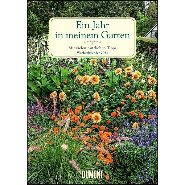 Ein Jahr in meinem Garten 2021