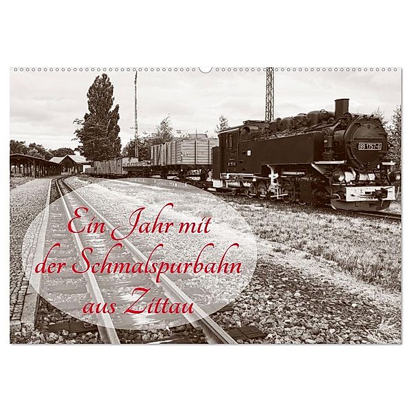 Ein Jahr mit der Schmalspurbahn aus Zittau (Wandkalender 2024 DIN A2 quer), CALVENDO Monatskalender, Joy Valley
