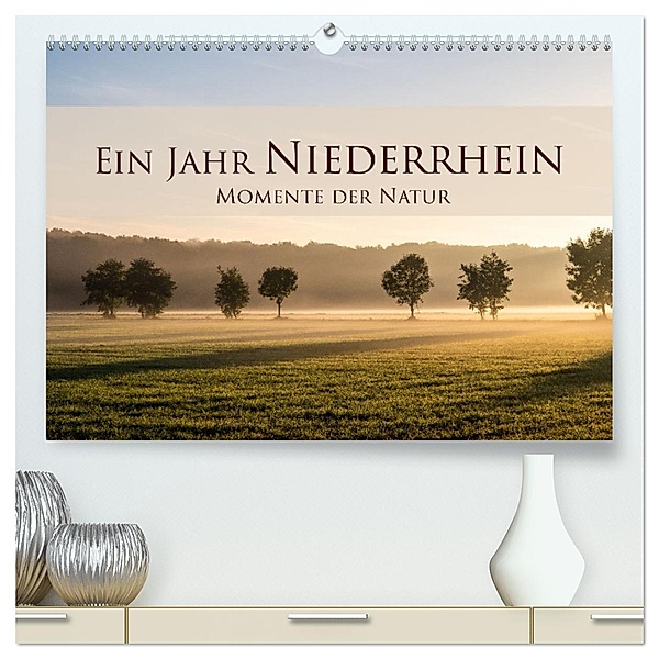 Ein Jahr Niederrhein Momente der Natur (hochwertiger Premium Wandkalender 2024 DIN A2 quer), Kunstdruck in Hochglanz, Bastian Pauli