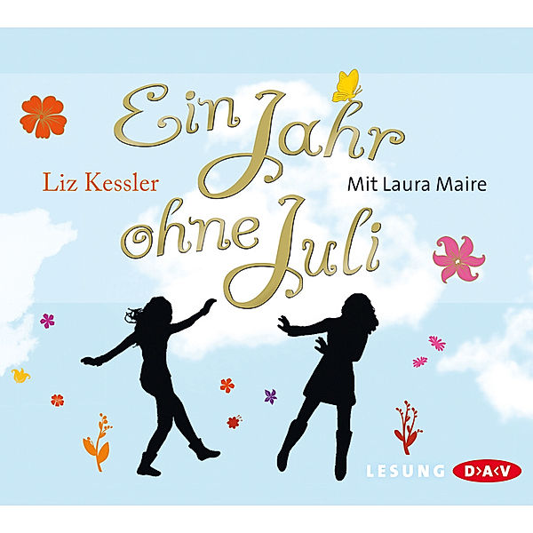 Ein Jahr ohne Juli,3 Audio-CDs, Liz Kessler