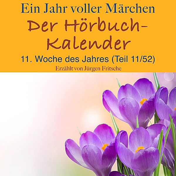 Ein Jahr voller Märchen: Der Hörbuch-Kalender, Brothers Grimm, Hans Christian Andersen