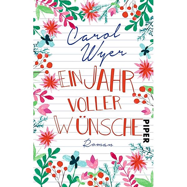 Ein Jahr voller Wünsche, Carol Wyer