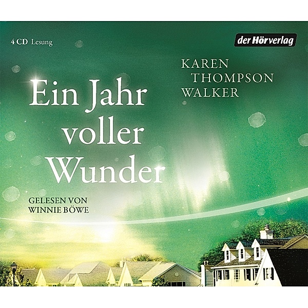Ein Jahr voller Wunder, 4 Audio-CDs, Karen Thompson Walker