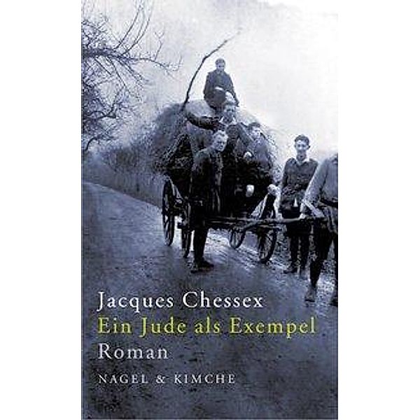 Ein Jude als Exempel, Jacques Chessex