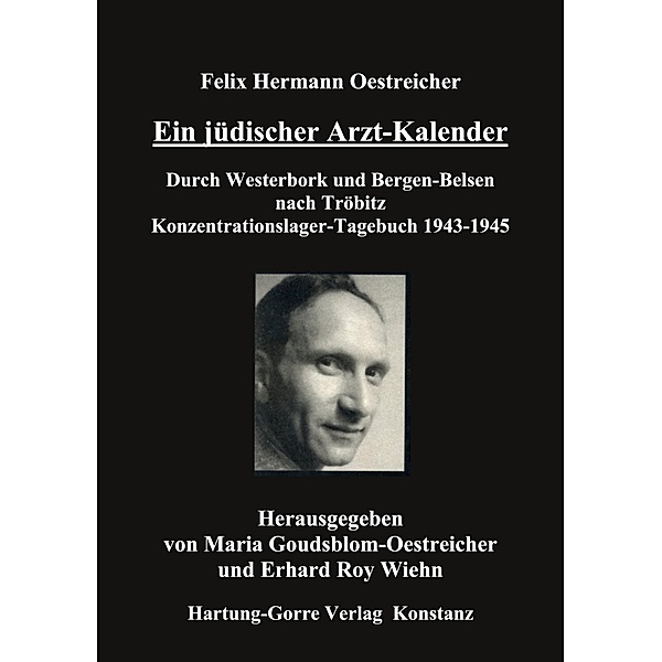 Ein jüdischer Arzt-Kalender, Felix Hermann Oestreicher, Erhard Roy Wiehn