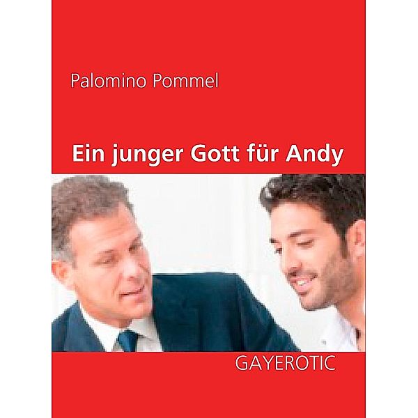 Ein junger Gott für Andy, Palomino Pommel