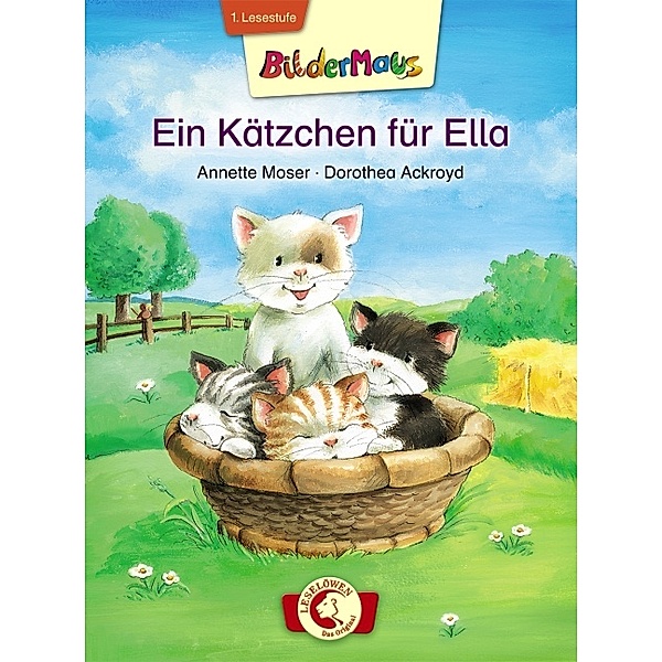 Ein Kätzchen für Ella, Annette Moser