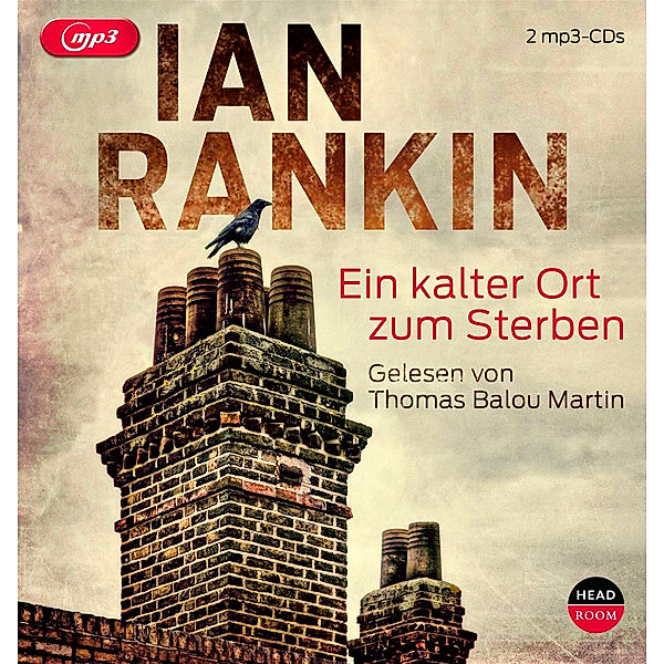 Ein Kalter Ort Zum Sterben, 2 Mp3-CDs, Ian Rankin