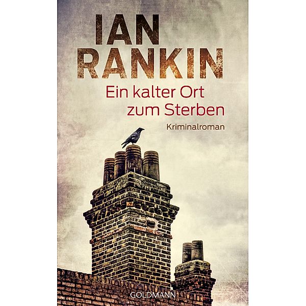 Ein kalter Ort zum Sterben, Ian Rankin