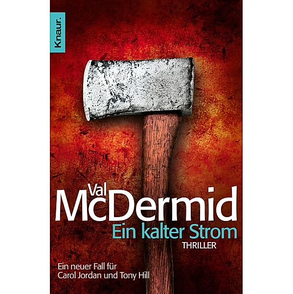 Ein kalter Strom / Tony Hill & Carol Jordan Bd.3, Val McDermid