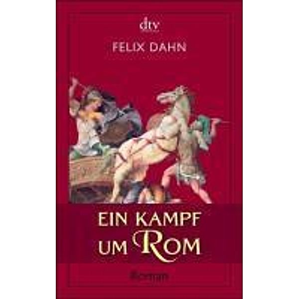 Ein Kampf um Rom, Felix Dahn