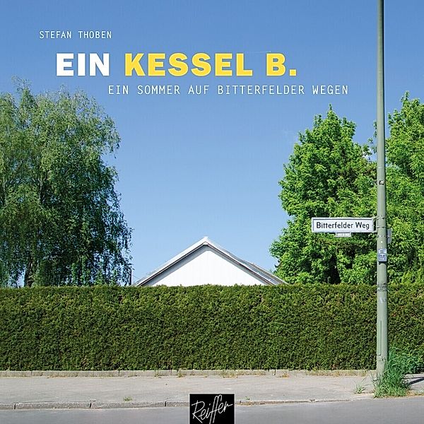 Ein Kessel B., Stefan Thoben