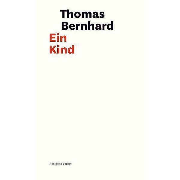 Ein Kind, Thomas Bernhard