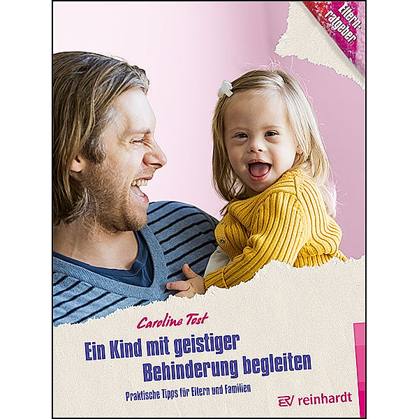 Ein Kind mit geistiger Behinderung begleiten, Caroline Tost