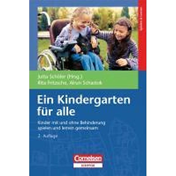 Ein Kindergarten für alle, Rita Fritsche, Alrun Schastok