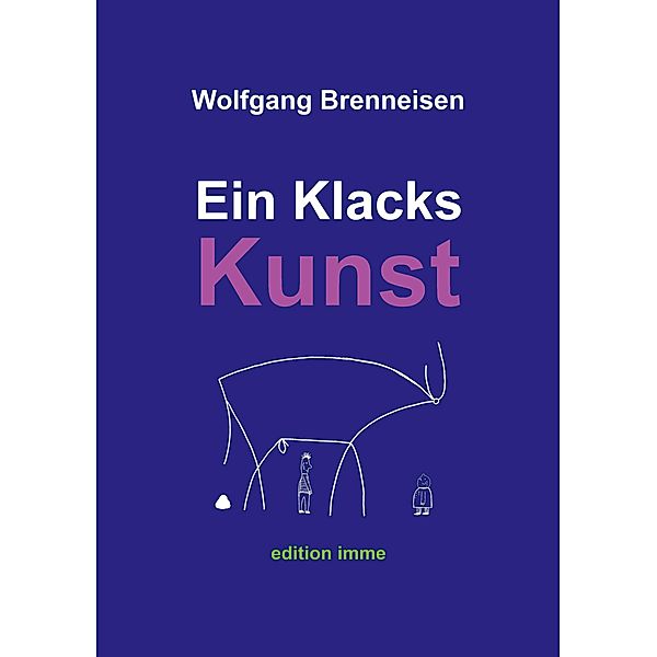 Ein Klacks Kunst, Wolfgang Brenneisen