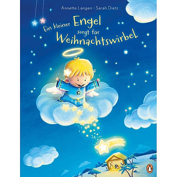 Ein kleiner Engel sorgt für Weihnachtswirbel / Penguin Junior, Annette Langen