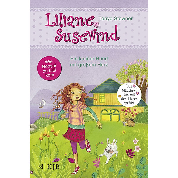 Ein kleiner Hund mit großem Herz / Liliane Susewind ab 6 Jahre Bd.7, Tanya Stewner