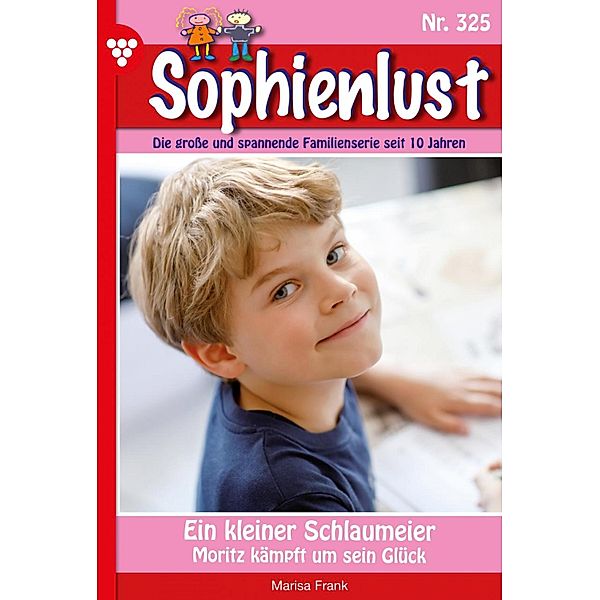 Ein kleiner Schlaumeier / Sophienlust Bd.325, Marisa Frank