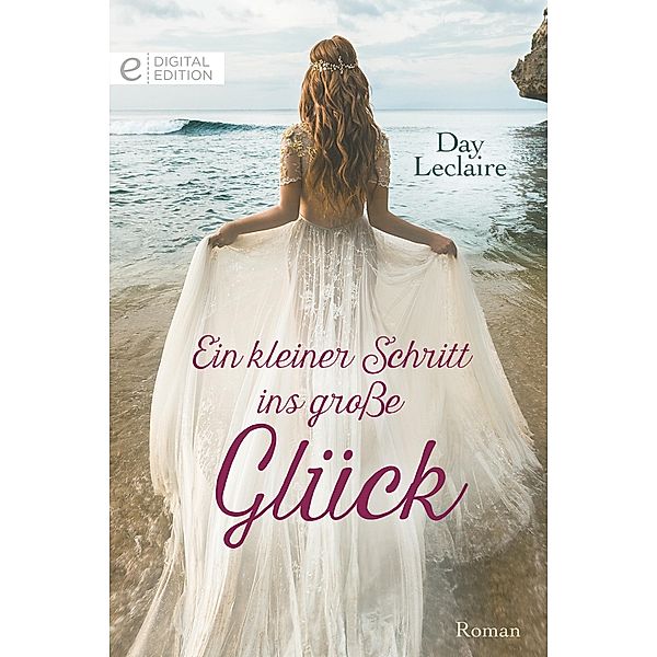 Ein kleiner Schritt ins große Glück, Day Leclaire