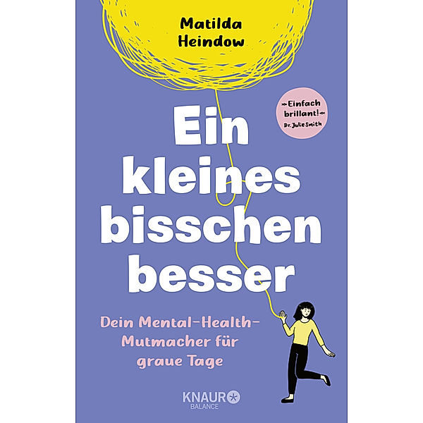 Ein kleines bisschen besser, Matilda Heindow