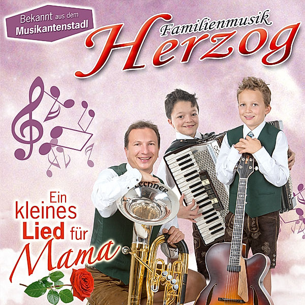 Ein Kleines Lied Für Mama, Familienmusik Herzog