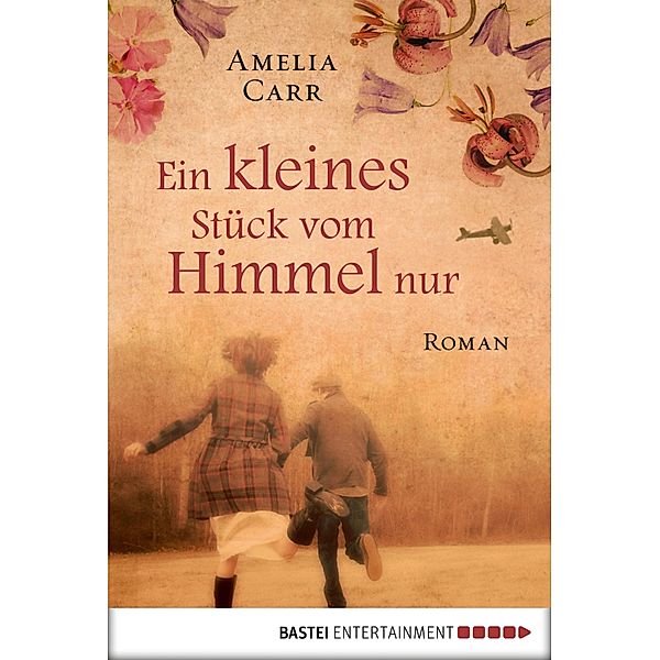 Ein kleines Stück vom Himmel nur, Amelia Carr