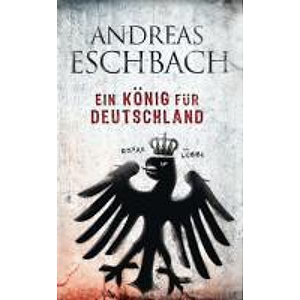 Ein König für Deutschland, Andreas Eschbach