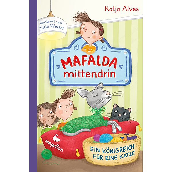 Ein Königreich für eine Katze / Mafalda mittendrin Bd.2, Katja Alves