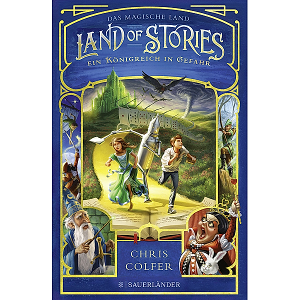 Ein Königreich in Gefahr / Land of Stories Bd.4, Chris Colfer