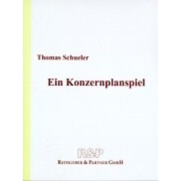 Ein Konzernplanspiel, Thomas Schueler